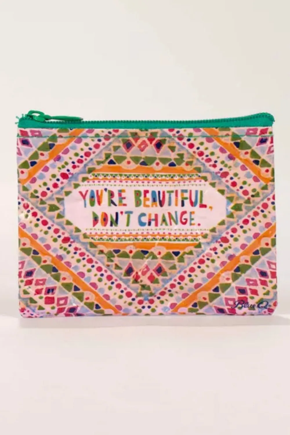 YOU'RE BEAUTIFUL DON'T CHANGE COIN PURSE